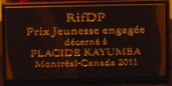RifDP, Prix Jeunesse engagée décerné à Placide Kayumba, Montréal, Canada 2011