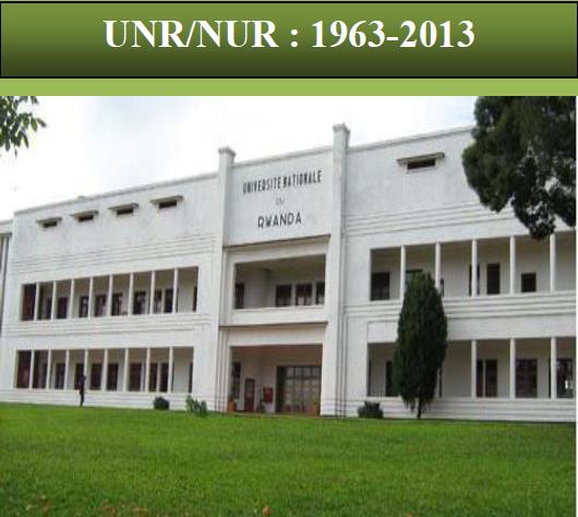 Il y a 50 ans, l’Université Nationale du Rwanda ouvrait ses portes